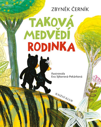 Taková medvědí rodinka