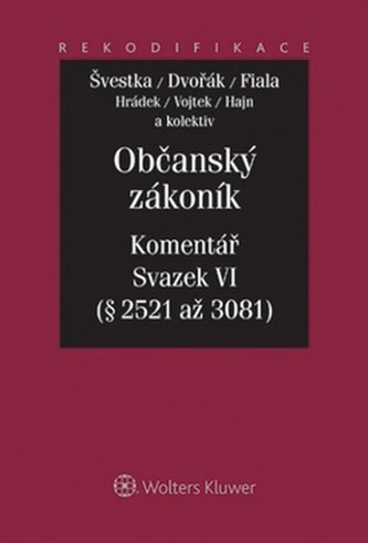 Občanský zákoník Komentář Sv.VI
