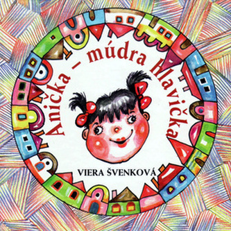 Anička – múdra hlavička