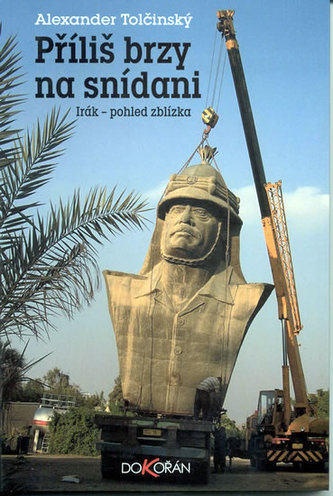 Příliš brzy na snídani