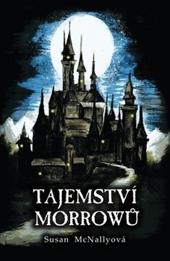 Tajemství Morrowů Tajemství Morrowů