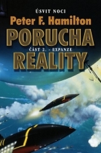 Porucha reality - část 2: Expanze