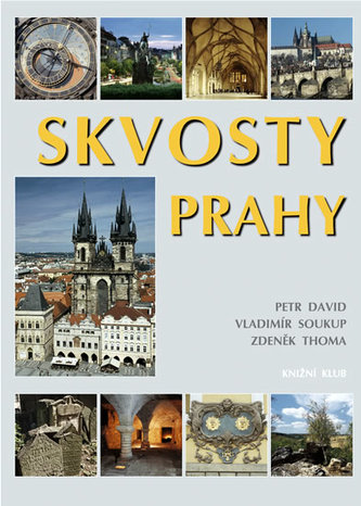 Skvosty Prahy