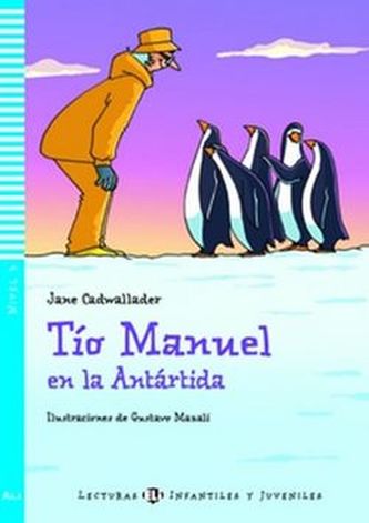 Tío Manuel en la Antartida (A1.1)