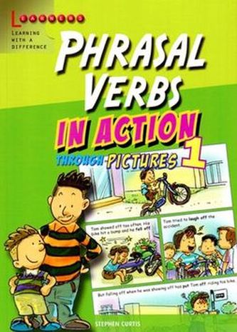 Phrasal Verbs in Action 1: Learning English through pictures