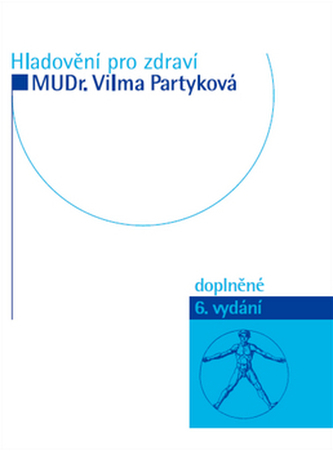 Hladovění pro zdraví