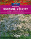 Okrasné dřeviny