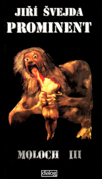 Prominent Moloch III