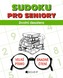 Sudoku PRO SENIORY – životní desatera