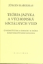 Teória jazyka a východiská sociálnych vied