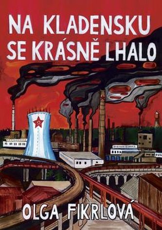 Na Kladensku se krásně lhalo