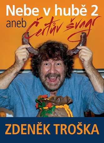 Nebe v hubě 2 aneb Čertův švagr