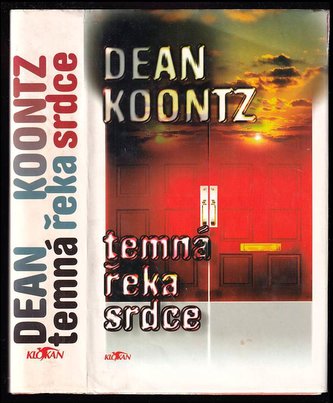 Temná řeka srdce