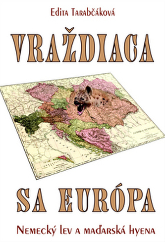 Vraždiaca sa Európa