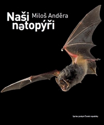 Naši netopýři Naši netopýři
