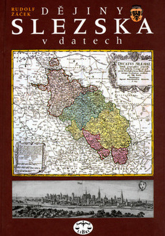 Dějiny Slezska v datech Dějiny Slezska v datech