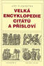 Velká encyklopedie citátů a přísloví