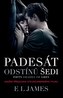 Padesát odstínů šedi: Fifty Shades of Grey - filmové vydání
