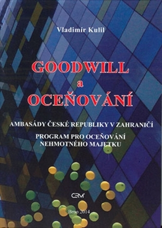 Goodwill a oceňování Goodwill a oceňování