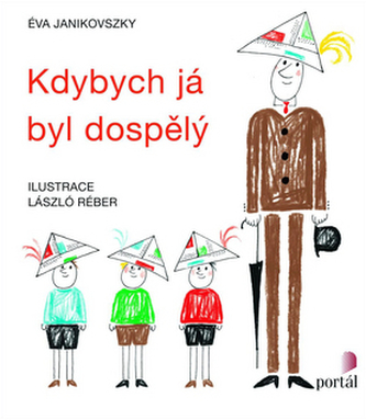 Kdybych já byl dospělý