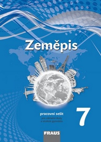 Zeměpis 7 pro ZŠ a VG - PS (nová generace)