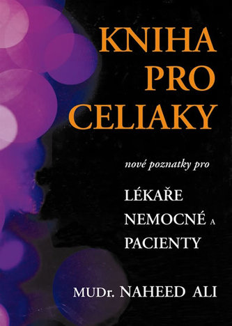 Kniha pro celiaky - pacienty i pečující