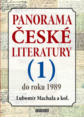 Panorama české literatury - 1. díl (do roku 1989)