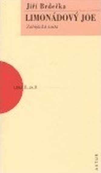 Limonádový Joe aneb Zabijácká satira