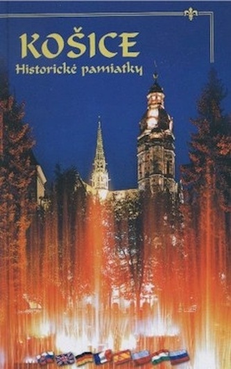 Košice Historické pamiatky