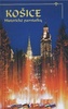 Košice Historické pamiatky