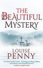 The Beautiful Mystery (Inspector Gamache 8)