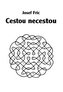 Cestou necestou