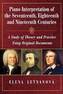 Piano Interpretation of the Seventeenth, Eighteenth and Nineteenth Centuries