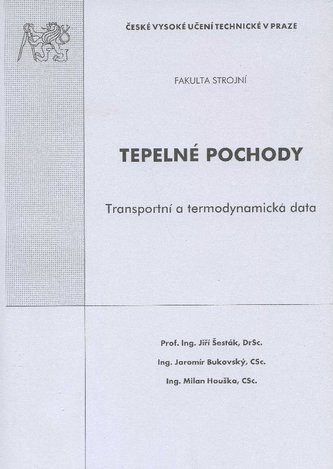 Tepelné pochody. Transportní a termodynamická data