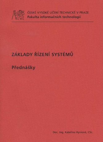 Základy řízení systémů. Přednášky