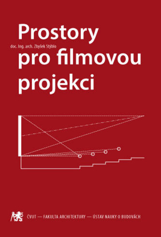 Prostory pro filmovou projekci Prostory pro filmovou projekci