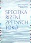 Specifika řízení zpětných toků