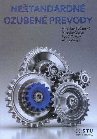 Neštandardné ozubené prevody Neštandardné ozubené prevody