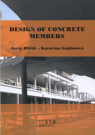 Design of Concrete Members Design of Concrete Members