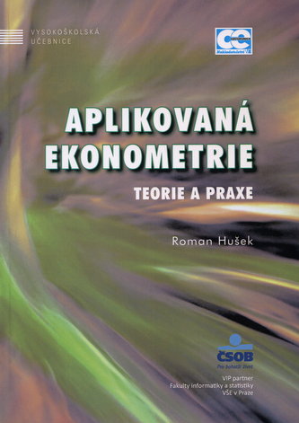 Aplikovaná ekonometrie Aplikovaná ekonometrie