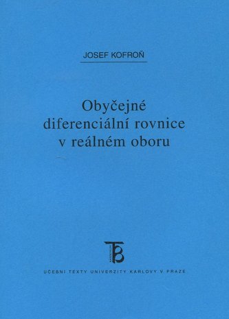 Obyčejné diferenciální rovnice v reálném oboru