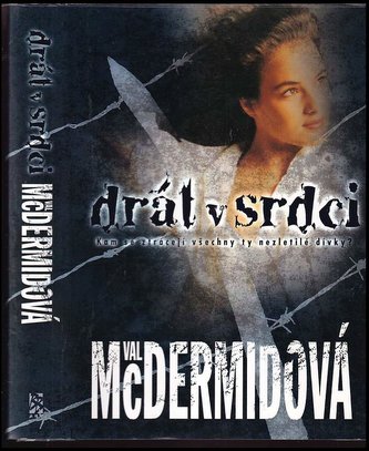 Drát v srdci