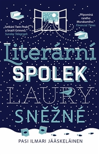 Literární spolek Laury Sněžné Literární spolek Laury Sněžné