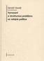 Vymezení a strukturace problému ve veřejné politice