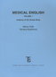 Medical English. Volume 1