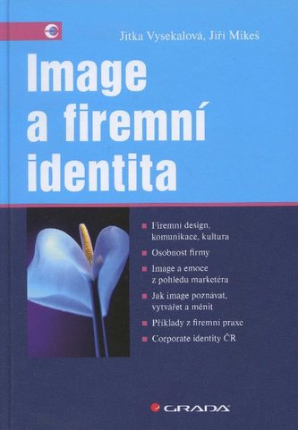 Image a firemní identita Image a firemní identita