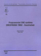 Programování CNC systému EMCOTRONIC TM02 - Soustružení