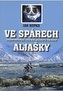 Ve spárech Aljašky