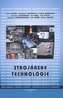 Strojárske technológie