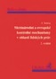 Mezinárodní a evropské kontrolní mechanismy v oblasti lidských práv 2.dopl.vydanie